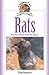 Rats: Complete Care Guide by Debbie Ducommun