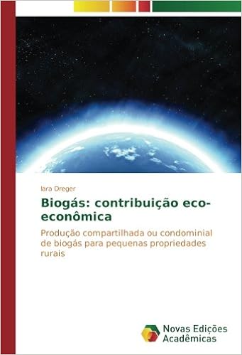 Biogás: contribuição eco-econômica