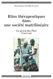 Rites thérapeutiques dans une société matrilinéaire