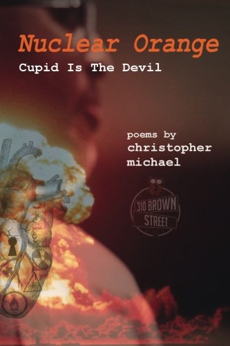 Nuclear Orange: Cupid Is The Devil