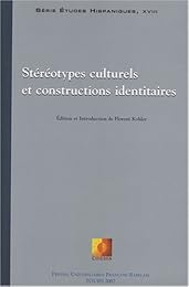 Stéréotypes culturels et constructions identitaires