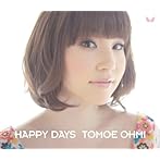 HAPPY DAYS（初回限定盤）（DVD付）/近江知永