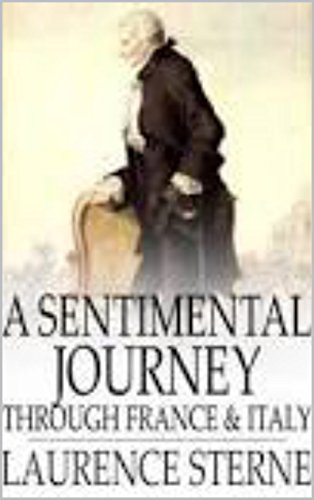 A Sentimental Journey : PREMIUM EDITION (The Harvard Classics Shelf of Fiction) Illustrated