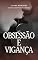 Livro Obsessão e Vingança