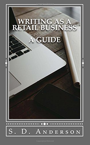Writing as a Retail Business: A Guide