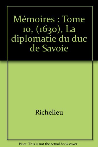 La  diplomatie du duc de Savoie