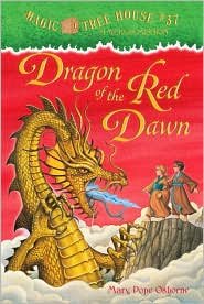 Dragon of the Red Dawn (Magic Tree House # 37, A Merlin Mission)