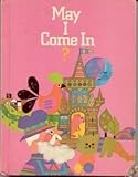 Hardcover May I Come In? (Reading 360) (Level 5) by Theodore Clymer (1973-01-01) Book