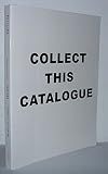 Collect This Catalogue Modern and Contemporary Editions