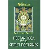 Tibetan Yoga and Secret Doctrines