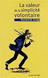 La valeur de la simplicité volontaire by 