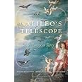 Galileo’s Telescope: A European Story