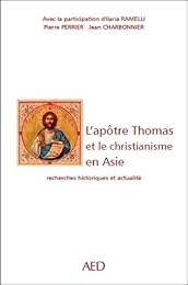 L' apôtre Thomas et le christianisme en Asie