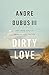 Dirty Love