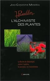 L' alchimiste des plantes