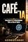 Livro CAFÉ com IA: Como Crio Renda e Oportunidades Todos os Dias no Digital