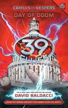The 39 Clues: Cahills vs. Vespers Book 6: Day of Doom