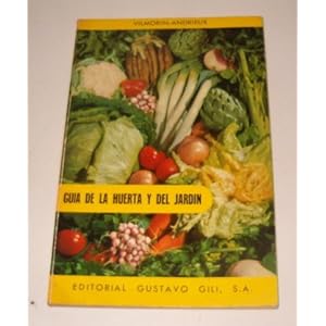 GUIA DE LA HUERTA Y DEL JARDIN