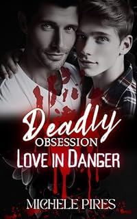 Livro Deadly Obsession: Love in Danger