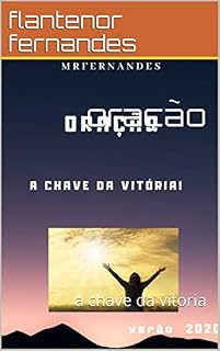 oração: a chave da vitoria