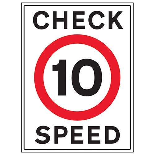 V Safety 10 Mph Check Speed - 3 mm AlumComp RA1 Anti Graffiti - 450 x 600 mm Safety Sign