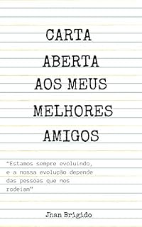 Livro CARTA ABERTA AOS MEUS MELHORES AMIGOS
