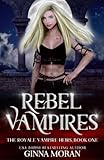 Rebel Vampires