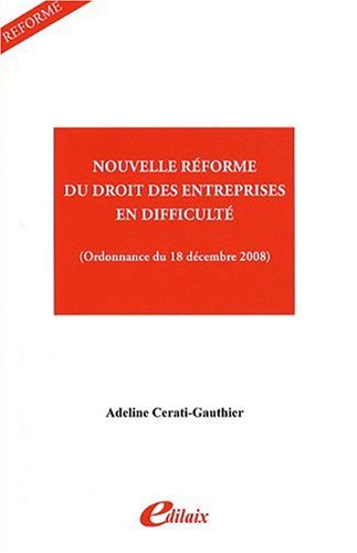 Nouvelle réforme du droit des entreprises en difficulté