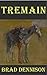 Tremain (Texas Ranger Book 1)