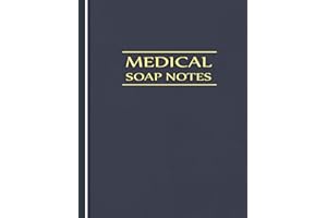 Medical SOAP Notes: Patient Assessment & Progress Documentation Log Book for Healthcare Professionals