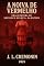 Livro A Noiva de Vermelho: Uma aventura de Sherlock Holmes e Dr. Watson