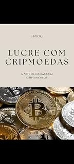 Livro Renda extra com criptomoedas : Lucre Com Criptomoedas