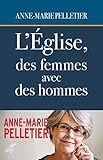 L'Eglise, des femmes avec des hommes (French Edition) by 