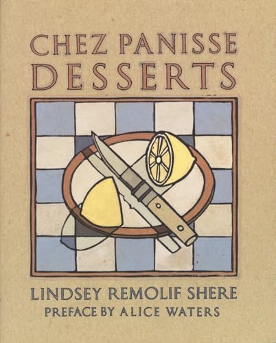 Chez Panisse Cooking: A Cookbook: Bertolli, Paul, Waters, Alice
