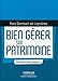 Bien gérer son patrimoine: Un expert vous conseille. (Petit guide pratique) (French Edition) by 
