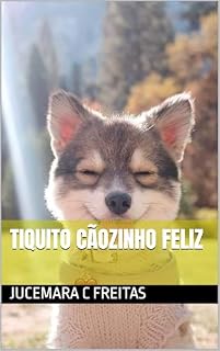 Livro TIQUITO cãozinho feliz