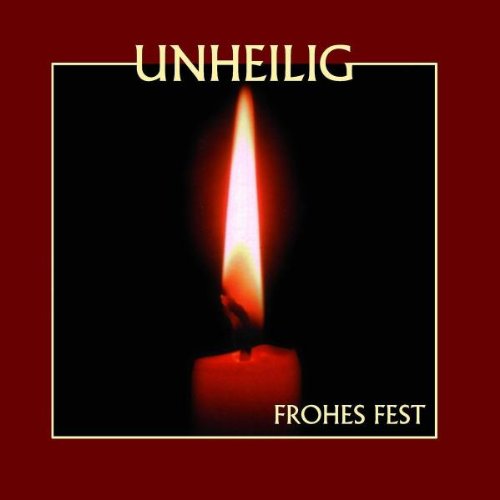 UNHEILIG - Frohes Fest (Das Weihnachtsalbum) - Zortam Music