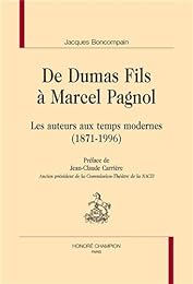 De Dumas fils à Marcel Pagnol