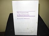 The Community in Rural America, Wilkinson, Kenneth P., 094104226X