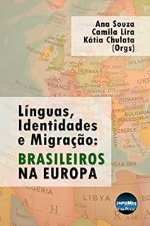Livro Línguas, Identidades e Migração: Brasileiros na Europa.