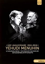 Yehudi Menuhin : Le Violon Du Siècle