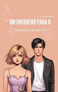 Livro Um Encontro para o Casamento do meu Ex
