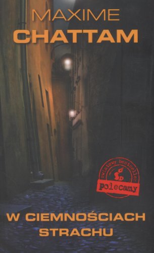 W ciemnościach strachu (Otchłań zła, #2)
