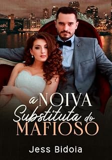Livro A Noiva Substituta do Mafioso
