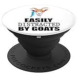 Easily distracted by goats cute for who love goats