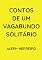 Livro Contos De Um Vagabundo Solitário