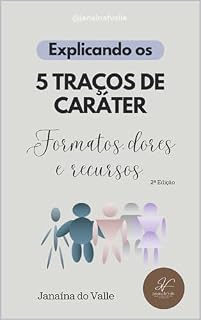 Livro Explicando os 5 traços de caráter: Formatos , dores e recursos