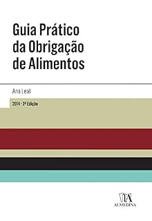 Livro Guia Prático da Obrigação de Alimentos - 2.ª Edição