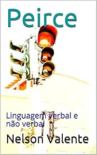 Livro Peirce : Linguagem verbal e não verbal