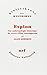 Espion: Une anthropologie historique du secret d'Etat contemporain (Bibliothèque des histoires) (French Edition) by 